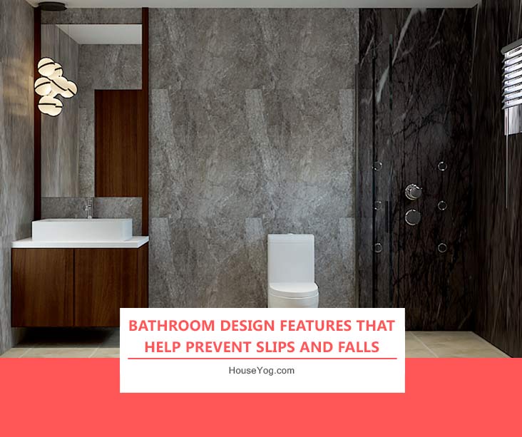 Bathroom Design Features That Help Prevent Slips and Falls