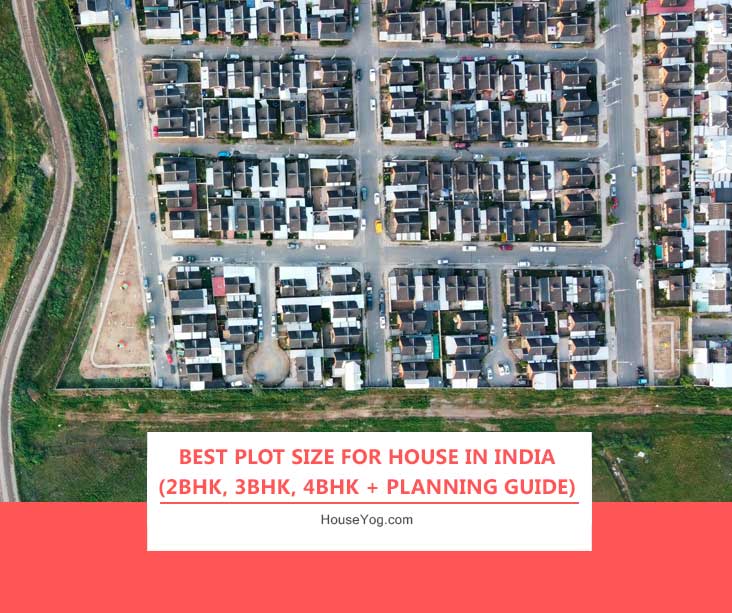 Best Plot Size for House in India (2BHK, 3BHK, 4BHK + Planning Guide)