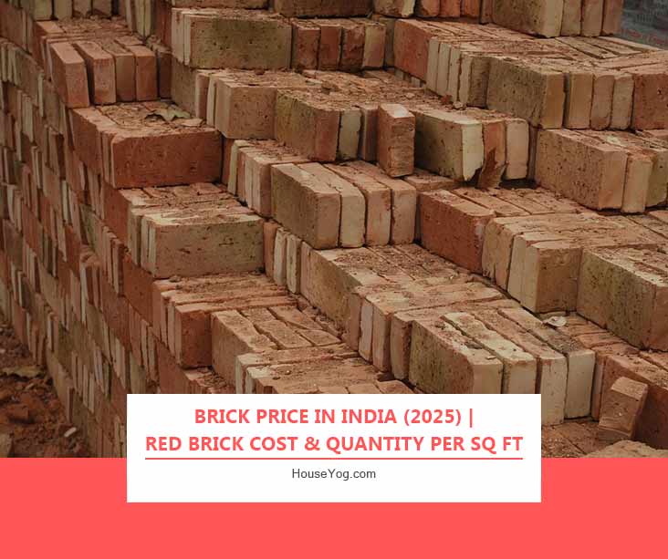 Brick Price in India (2025) | Red Brick Cost & Quantity per Sq Ft