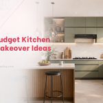 Budget Kitchen Makeover Ideas: 7 Affordable Ways to Upgrade Your Kitchen Budget Kitchen Makeover Ideas: 7 Affordable Ways to Upgrade Your Kitchen