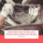 Cement Price Today in India (2025): Per Bag Rates & Cement Cost Per Sq Ft