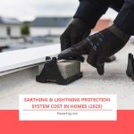Earthing & Lightning Protection System Cost in Homes (2025) Earthing & Lightning Protection System Cost in Homes (2025)