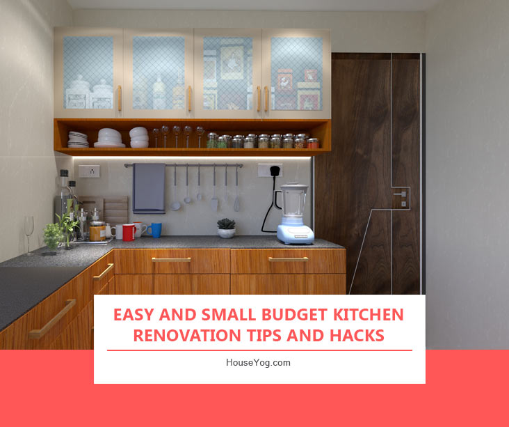 Easy and Small Budget Kitchen Renovation Tips and Hacks