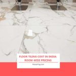 Floor Tiling Cost in India: Room-wise Pricing (2026 Updated)