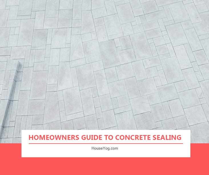 Homeowners Guide to Concrete Sealing