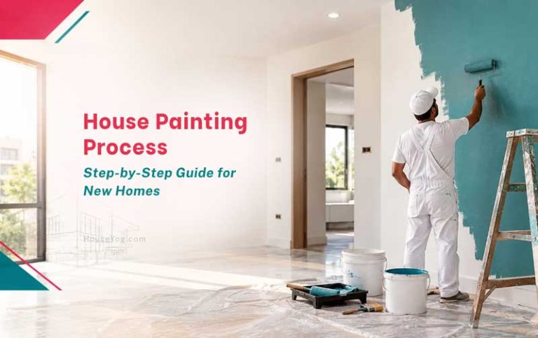 House Painting Process: Step-by-Step Guide for New Homes
