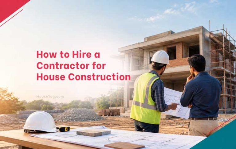 How to Hire a Contractor for House Construction