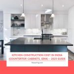 Kitchen Construction Cost in India (Countertop, Cabinets, Sink) – 2025 Guide