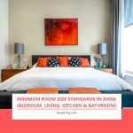 Minimum Room Size Standards in India (Bedroom, Living, Kitchen & Bathroom) Minimum Room Size Standards in India (Bedroom, Living, Kitchen & Bathroom)