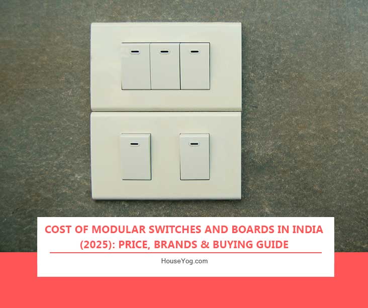 Cost of Modular Switches and Boards in India (2025): Price, Brands & Buying Guide