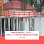 Plinth Height of a House: Standard Height & Design Guidelines