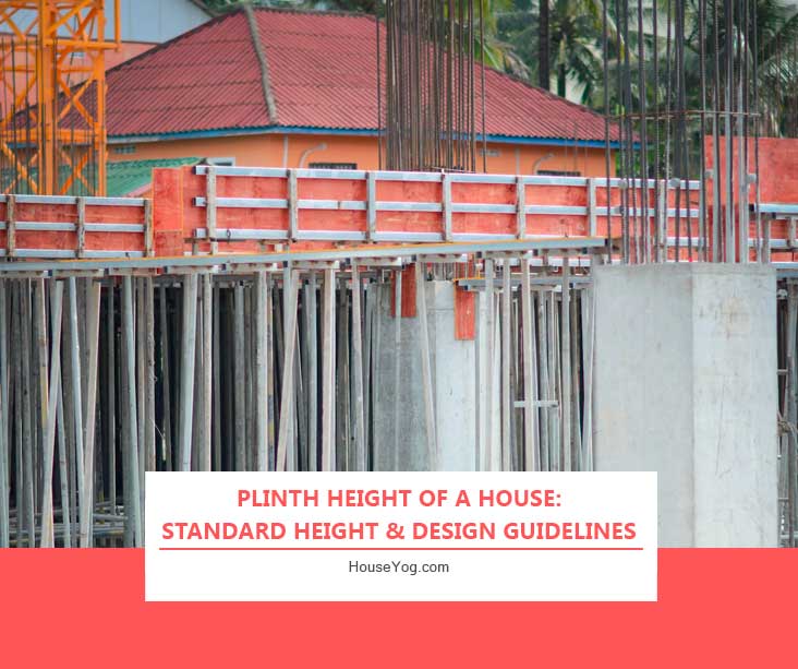 Plinth Height of a House: Standard Height & Design Guidelines