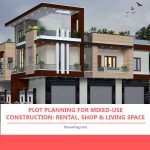 Plot Planning for Mixed-Use Construction: Rental, Shop & Living Space