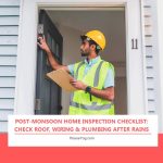 Post-Monsoon Home Inspection Checklist: Check Roof, Wiring & Plumbing After Rains Post-Monsoon Home Inspection Checklist: Check Roof, Wiring & Plumbing After Rains