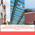 RCC vs PEB vs Tin Shed Marriage Hall Construction in India: Cost, Pros & Best Option