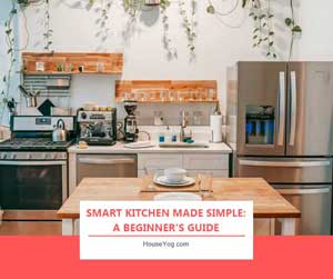 Smart Kitchen Tech Smart Kitchen 2025 Guide: Best Appliances, Roti Makers & Tips