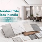 Standard Tile Sizes in India: Floor and Wall Tile Sizes for Every Room Standard Tile Sizes in India: Floor and Wall Tile Sizes for Every Room