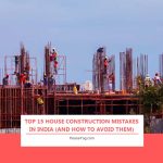 Top 15 House Construction Mistakes in India (and How to Avoid Them)