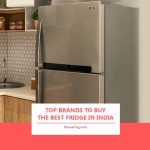 Top Brands to Buy The Best Fridge in India