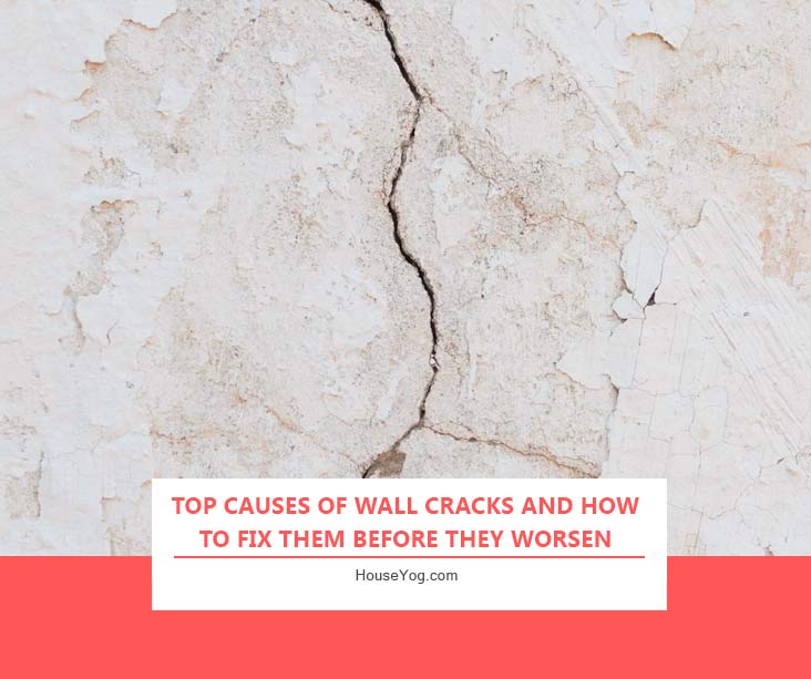 Top Causes of Wall Cracks and How to Fix Them Before They Worsen