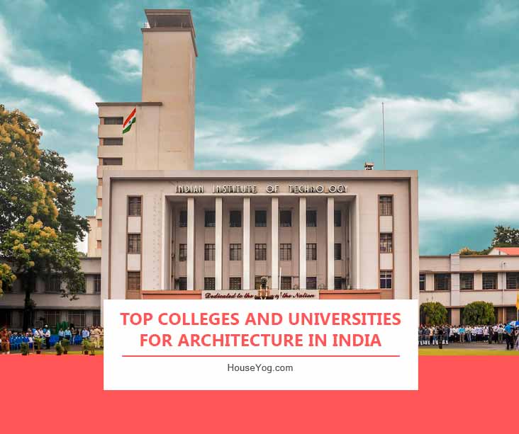 Top Colleges and Universities for Architecture in India